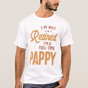 T-shirt Je ne suis pas à la retraite Je suis un patient à 