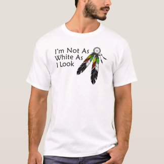 T-shirt Je ne suis pas aussi blanche que je l'ai l'air amé