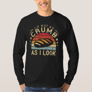 T-shirt Je ne suis pas aussi émietté que je le regarde Bou