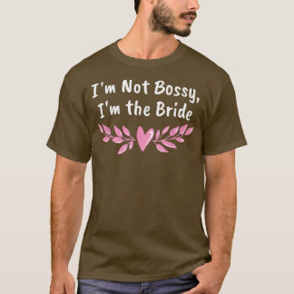 T-shirt Je ne suis pas Bossy Je suis l'épouse drôle Femme