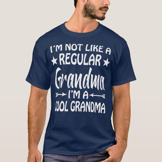 T-shirt Je Ne Suis Pas Comme Une Grand-Mère Ordinaire Je S (Devant)