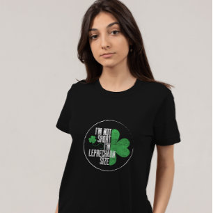 T-shirt Je ne suis pas court Je suis Leprechaun Taille Amu