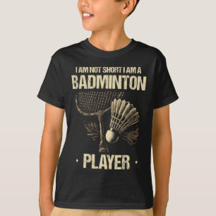 T-shirt Je Ne Suis Pas Court Je Suis Un Joueur De Badminto
