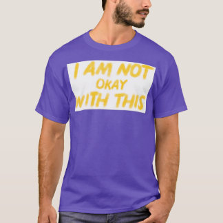 T-shirt Je Ne Suis Pas D'Accord Avec Ça