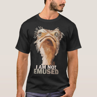 T-shirt Je Ne Suis Pas Emusé Amusé Humour Animal Emu