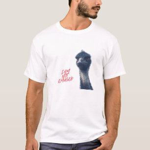 T-shirt Je Ne Suis Pas Emuse - Citation Emu Amusante