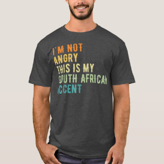 T-shirt Je ne suis pas en colère, c'est simplement mon acc