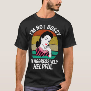 T-shirt Je Ne Suis Pas Forte Je Suis Agressivement Utile