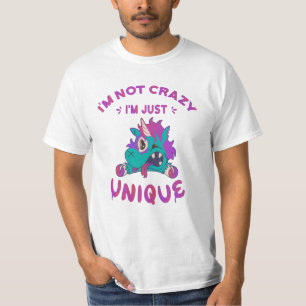 T-shirt Je ne suis pas fou je suis juste unique, Mad Unico