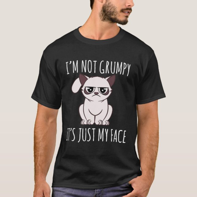 T-shirt Je ne suis pas grincheux, c'est juste mon visage (Devant)