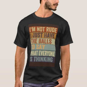 T-shirt Je ne suis pas impoli, j'ai juste les couilles pou