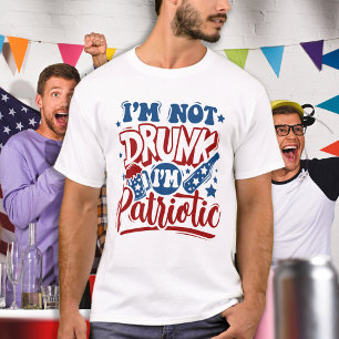 T-shirt Je ne suis pas ivre Je suis Patriotique Drôle 4 ju