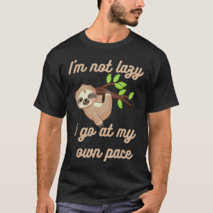 T-shirt Je Ne Suis Pas Lazy Sloth En Train De Tirer Un Cou