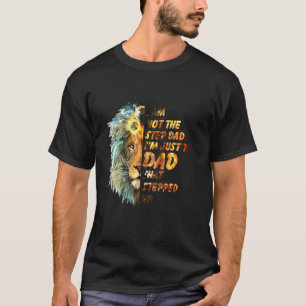 T-shirt Je Ne Suis Pas L'Étape-Papa Je Suis Le Père Qui Es