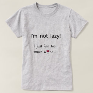 T-shirt Je ne suis pas paresseux