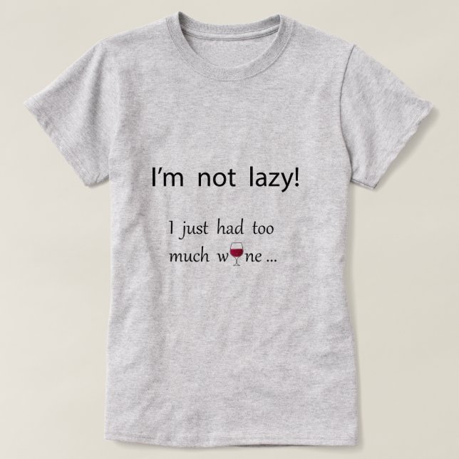 T-shirt Je ne suis pas paresseux (Design devant)