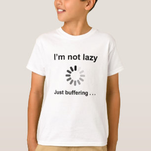 T-shirt Je ne suis pas paresseux - juste protégeant