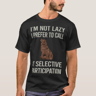 T-shirt Je ne suis pas paresseux Terre-Neuve 04