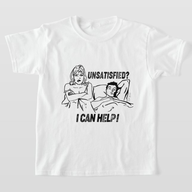 T-shirt Je ne suis pas satisfait de pouvoir aider ! 40 (Poser)