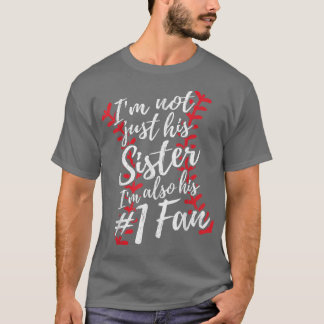 T-shirt Je Ne Suis Pas Seulement Sa Soeur Je Suis Son Numé