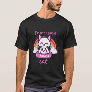 T-shirt je ne suis pas singal j'ai un chat arc-en-ciel