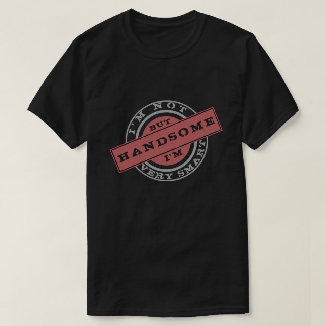 T-shirt Je ne suis pas très intelligente - mais je suis be (Design devant)