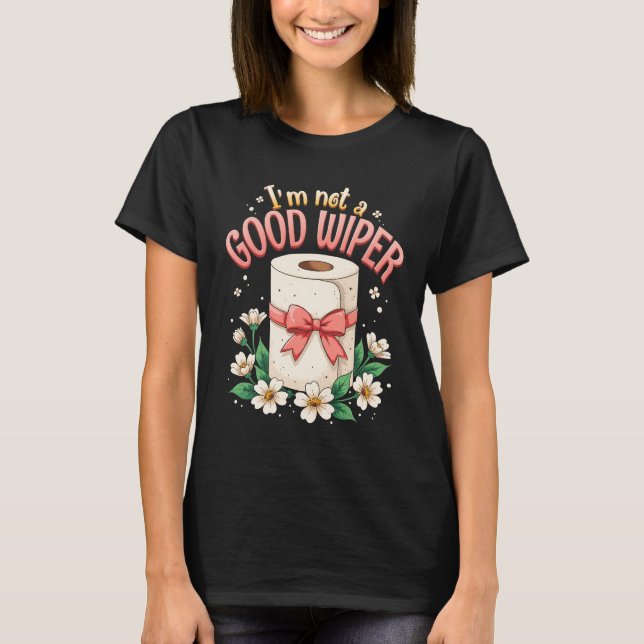 T-shirt Je Ne Suis Pas Un Bon Humour D'Épuration Plaisante (Devant)