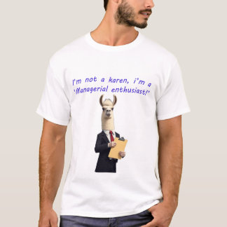 T-shirt Je ne suis pas un karen qui dit