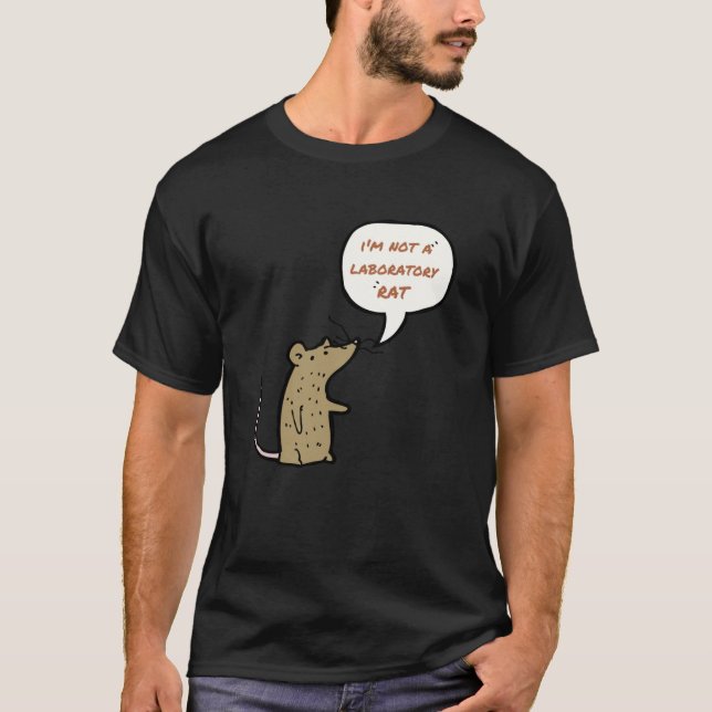 T-shirt Je ne suis pas un rat de laboratoire (Devant)