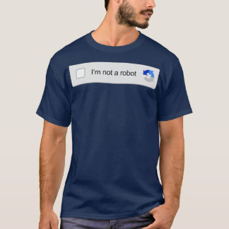 T-shirt Je Ne Suis Pas Un Robot Captcha Vérification Mèmes