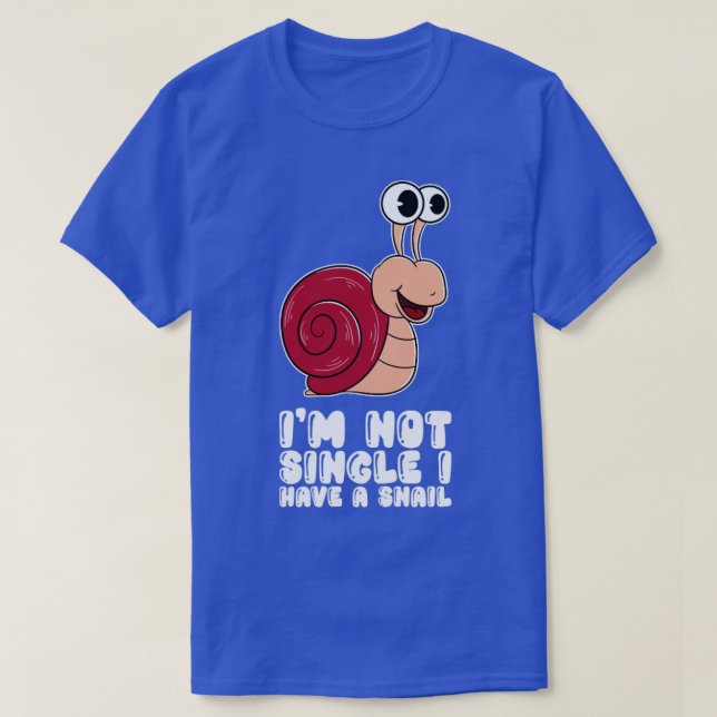 T-shirt Je Ne Suis Pas Un Seul J'Ai Un Escargot (Design devant)