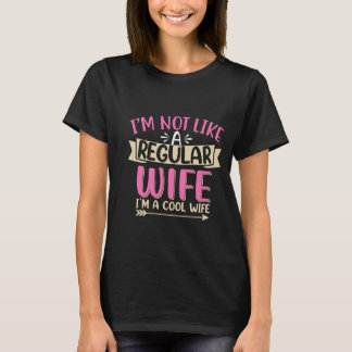 T-shirt Je ne suis pas une femme mariée ordinaire, je suis