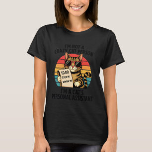 T-shirt Je ne suis pas une personne de chat folle Citation