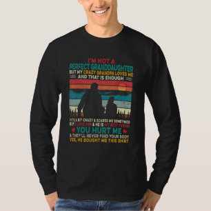T-shirt Je ne suis pas une petite-fille parfaite Mon grand