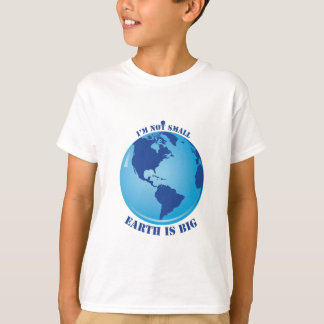T-shirt je ne suis pas une petite terre est un grand tshir