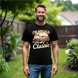 T-shirt Je ne suis pas vieux - Cruisin' pendant les années