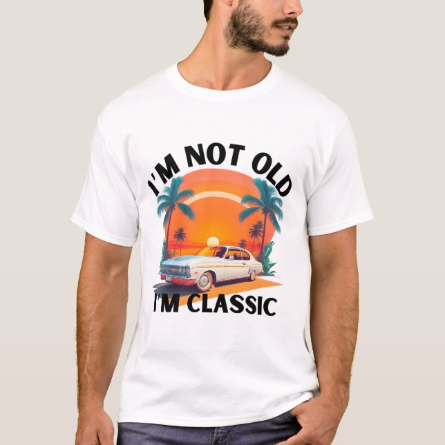 T-shirt Je ne suis pas vieux Je suis classique drôle voitu (Devant)