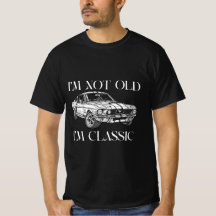 Je ne suis pas vieux, je suis classique | Vintage