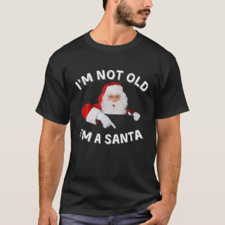 T-shirt Je ne suis pas vieux Je suis un vêtement Père Noël