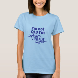 T-shirt Je ne suis pas vieux, je suis une citation bleue V