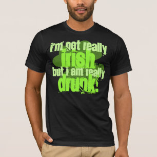 T-shirt Je ne suis pas vraiment irlandais mais je suis