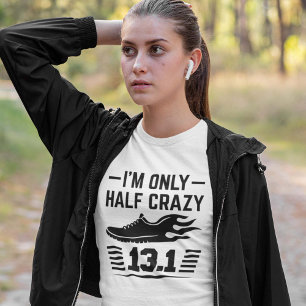 T-shirt Je ne suis qu'à moitié fou