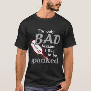 T-shirt Je ne suis que mal/fessé
