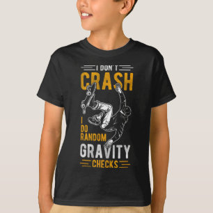 T-shirt Je ne tombe pas, je fais des vérifications aléatoi