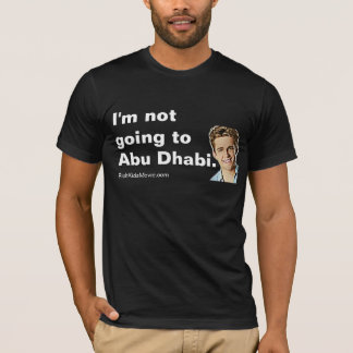 T-shirt "Je ne vais pas à Abu Dhabi" les enfants riches