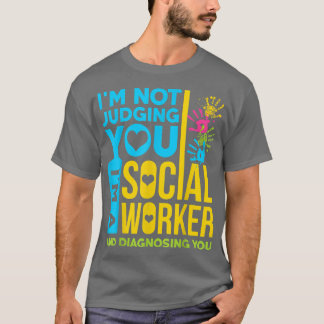 T-shirt Je Ne Vous Juge Pas Je Suis Un Cadeau De Travaille