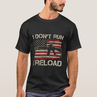 T-shirt Je N'Exécute Pas Je Recharge - Ar15 Gun Vintage Dr