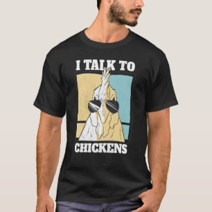 T-shirt Je parle aux poulets Rooster avec lunettes de sole