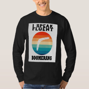 T-shirt Je parle couramment Boomerang Joueur de Boomerang 
