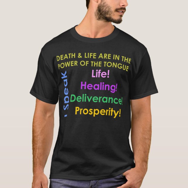 T-shirt Je parle de guérison de la vie Prospérité (Devant)